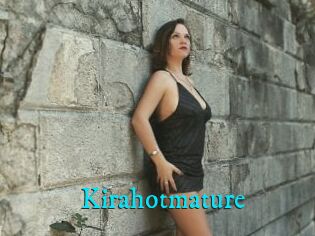 Kirahotmature