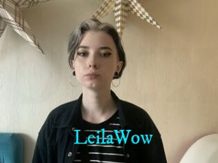 LeilaWow