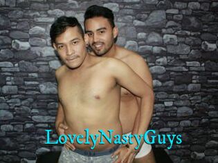 LovelyNastyGuys