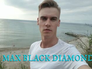 MAX_BLACK_DIAMOND