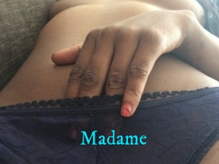 Madame