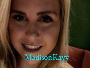 Madison_Kayy