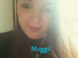 Meggii