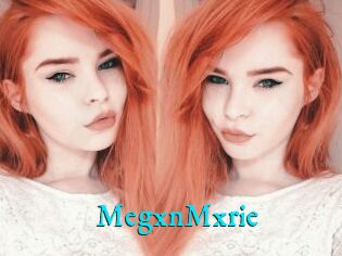 MegxnMxrie