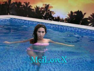 MeiLoveX