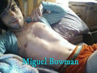 Miguel_Bowman