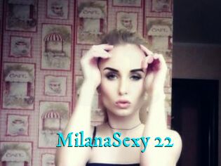 MilanaSexy_22