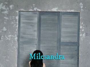 Milesandra