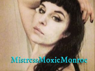 MistressMoxieMonroe