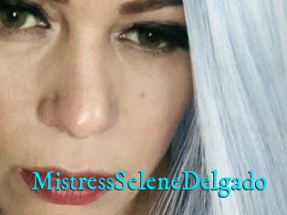 MistressSeleneDelgado