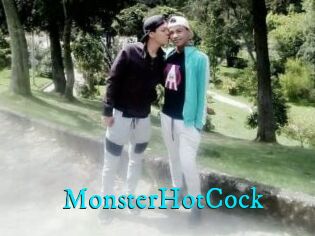 MonsterHotCock