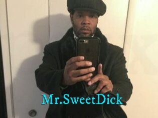 Mr.SweetDick