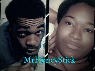 MrHoneyStick