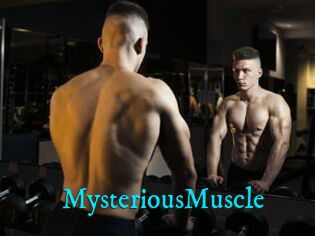 MysteriousMuscle