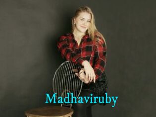 Madhaviruby