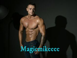 Magicmikeeee