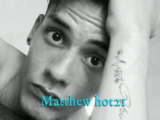 Matthew_hot21