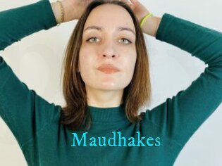 Maudhakes