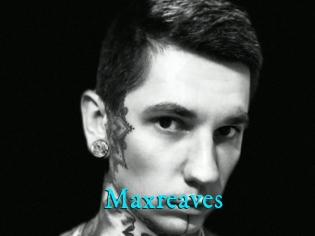 Maxreaves