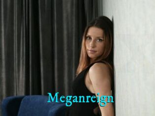 Meganreign