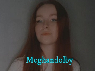 Meghandolby