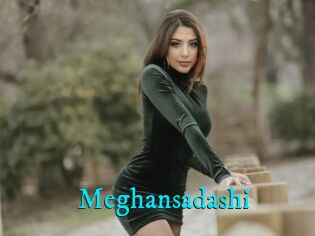 Meghansadashi