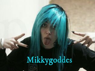 Mikkygoddes