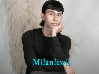 Milanlewis