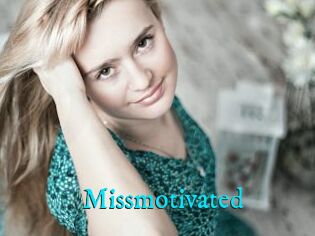 Missmotivated