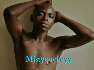 Mistyqueboyy