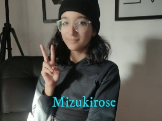 Mizukirose