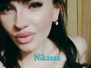 Nikaaaa