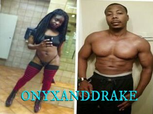 ONYX_AND_DRAKE