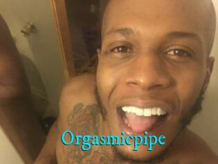 Orgasmicpipe