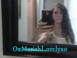 OxMariahLovelyxo