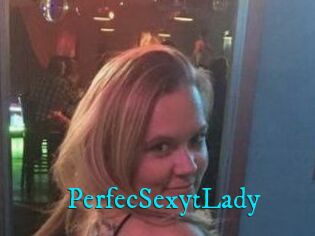 PerfecSexytLady