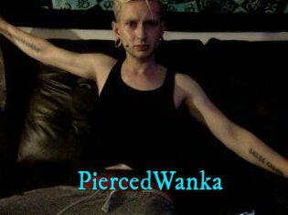 PiercedWanka