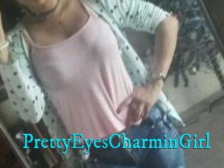 PrettyEyesCharminGirl