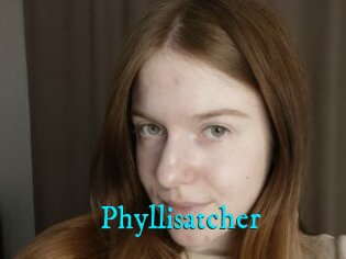 Phyllisatcher