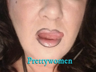 Prettywomen