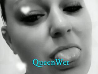 QueenWet