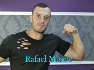 Rafael_Muscle