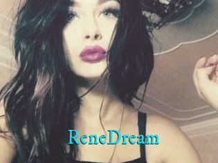 ReneDream