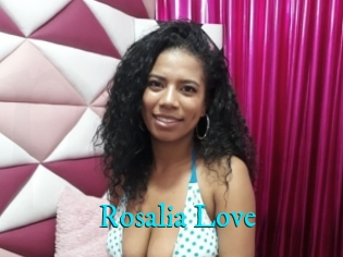 Rosalia_Love