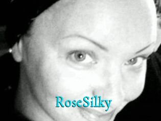 RoseSilky