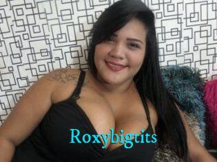 Roxybigtits