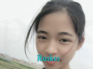 Ruskes