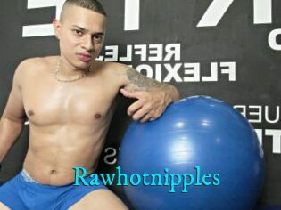 Rawhotnipples