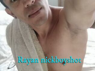 Rayan_nickboyshot