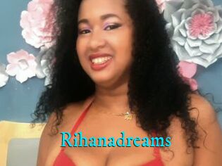 Rihanadreams